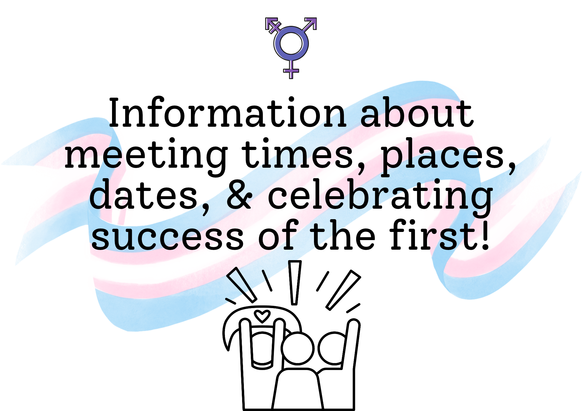 1st Meeting Success & New Meeting Times
